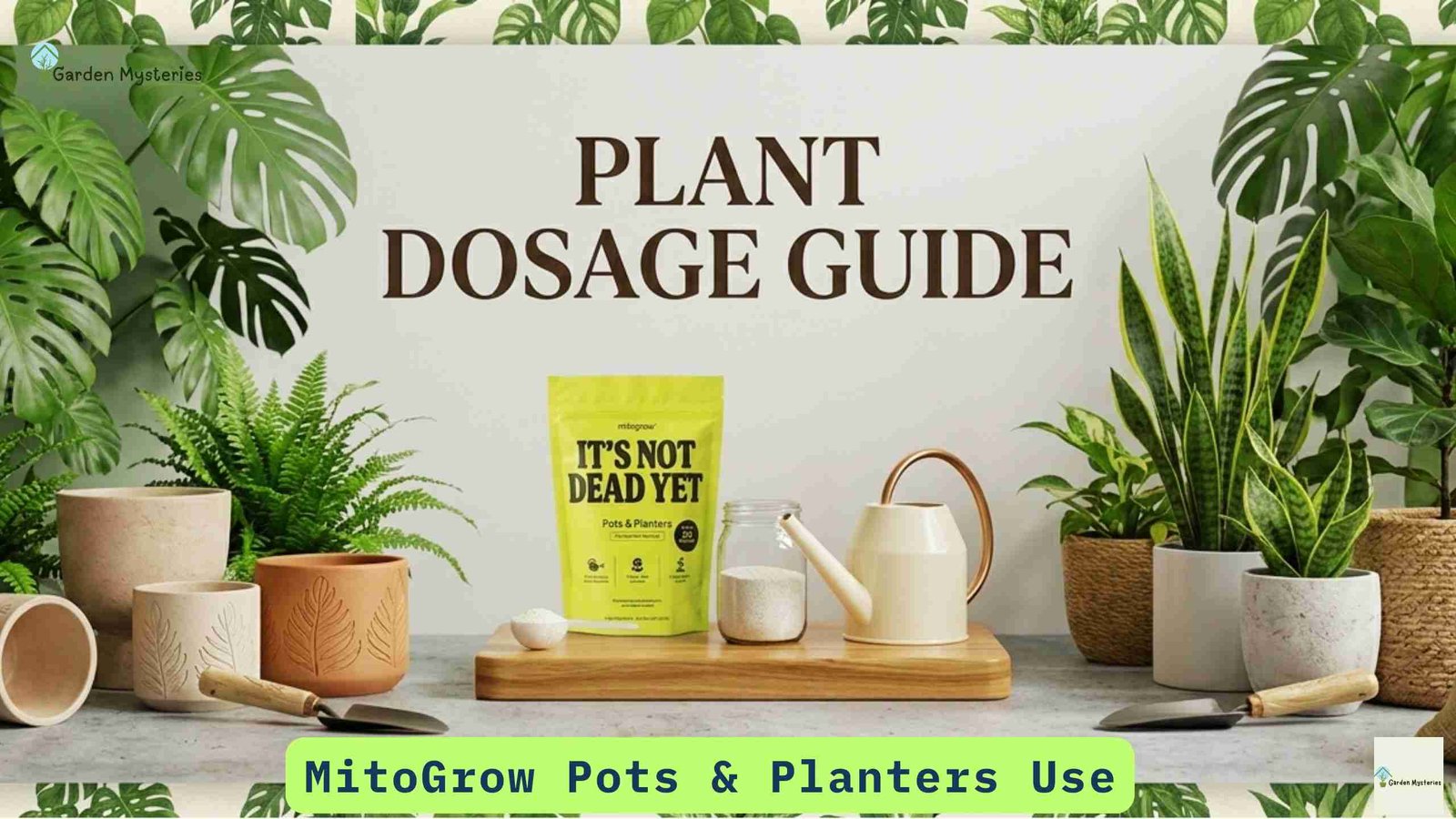 MitoGrow Pots and Planters Dosage